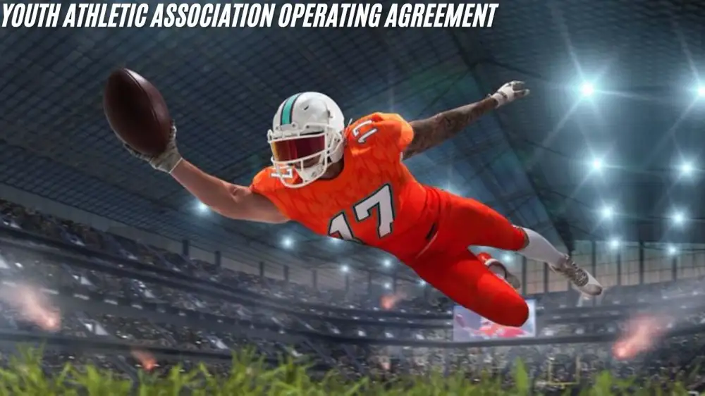 Understanding a Youth Athletic Association Operating Agreement: A Complete Guide