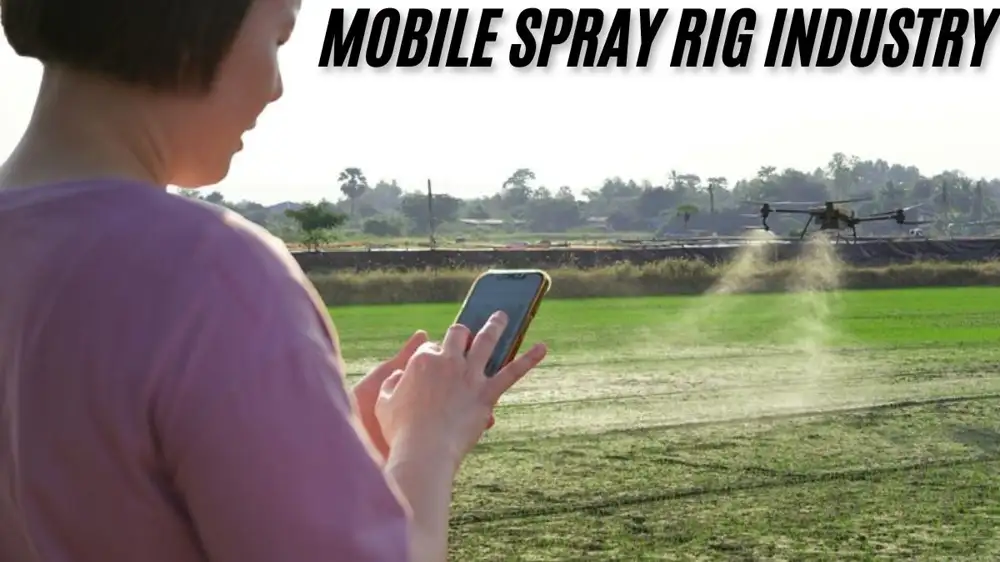 Mobile Spray Rig Industry: Revolutionizing the Spray Application Sector