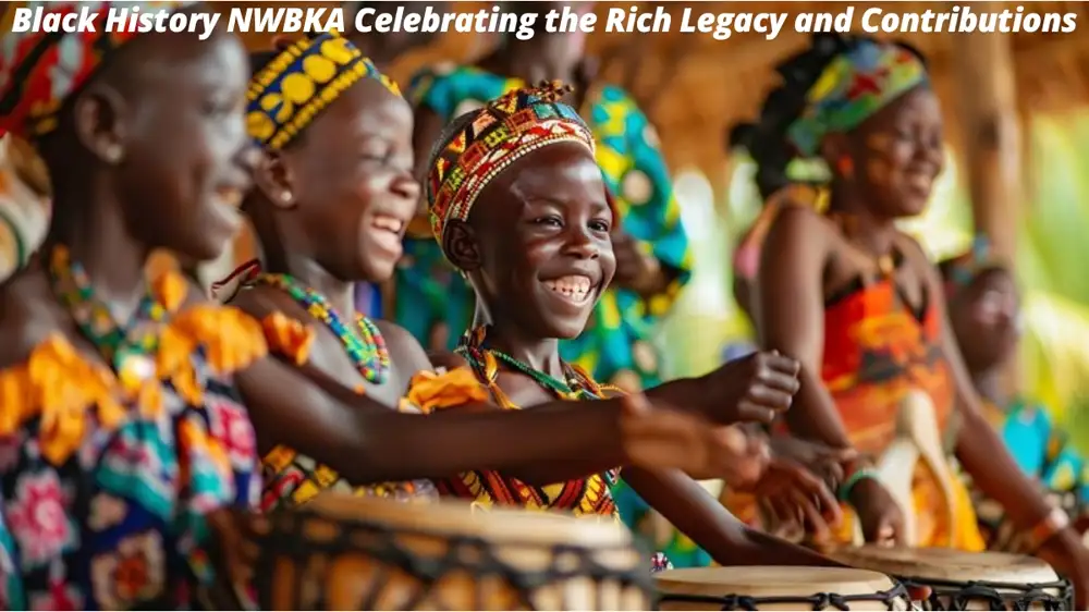 Black History NWBKA: Celebrating the Rich Legacy and Contributions