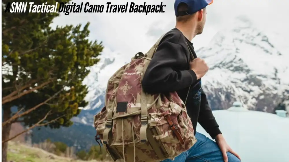 ASMN Tactical Digital Camo Travel Backpack: The Ultimate Travel Companion