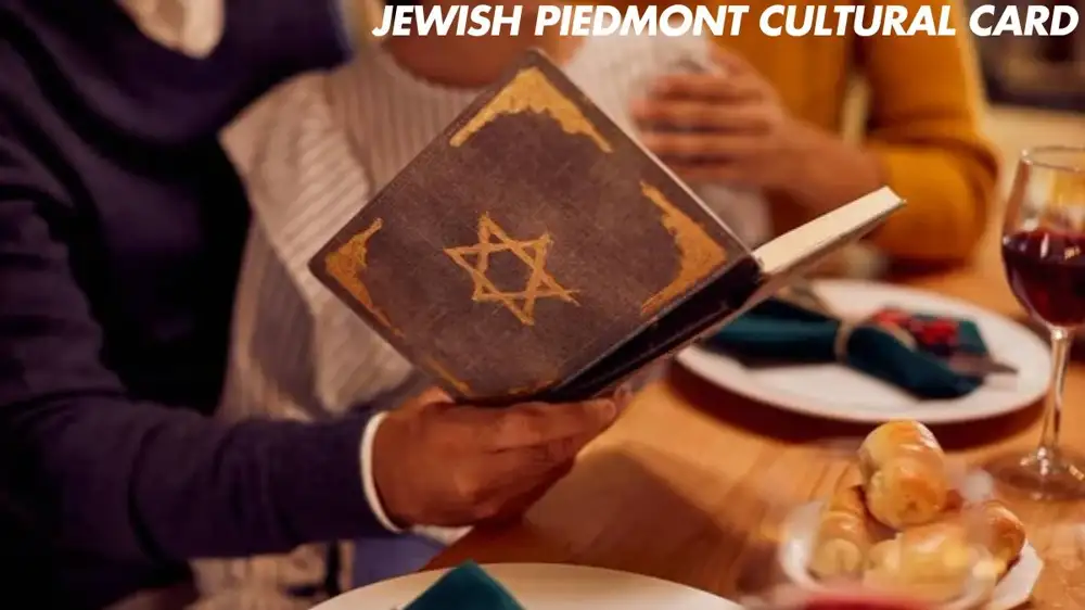 Jewish Piedmont Cultural Card: A Gateway to Jewish Heritage in the Piedmont Region