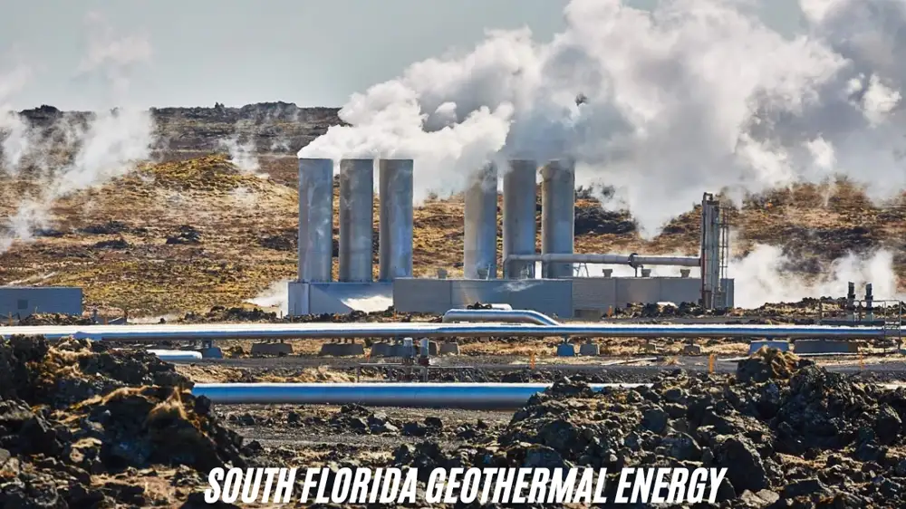 South Florida Geothermal Energy: A Sustainable Future for the Sunshine State