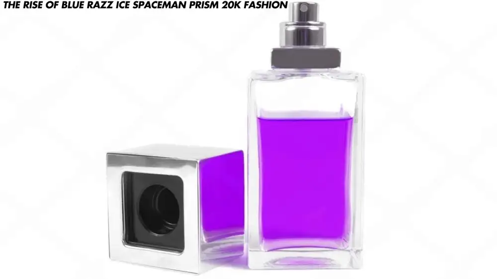 The Rise of Blue Razz Ice Spaceman Prism 20K Fashion: A Trend to Watch