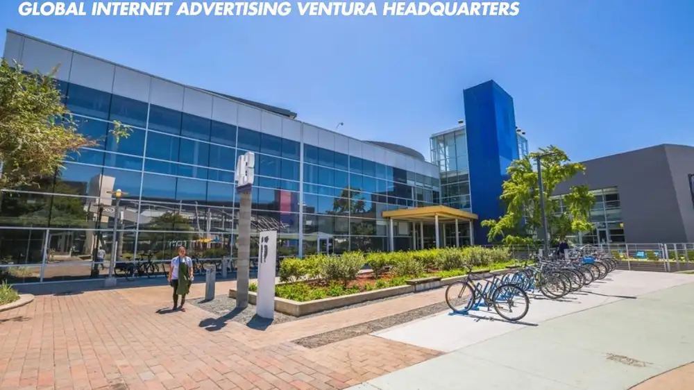 Global Internet Advertising Ventura Headquarters: A Leading Hub of Digital Marketing Innovation