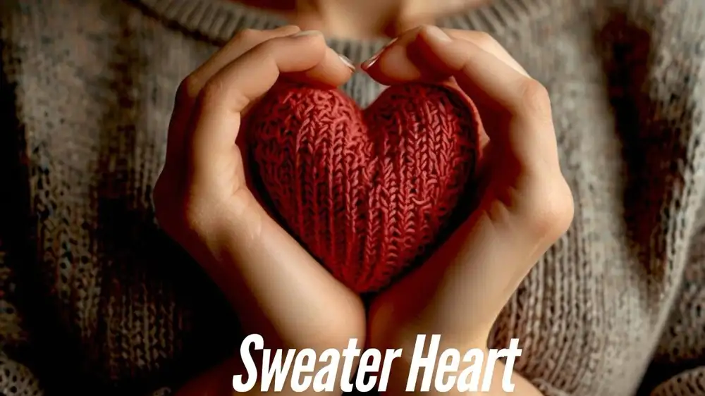 Sweater Heart: The Warmth of Love and Comfort