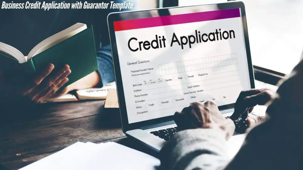 Business Credit Application with Guarantor Template: A Full Introduction