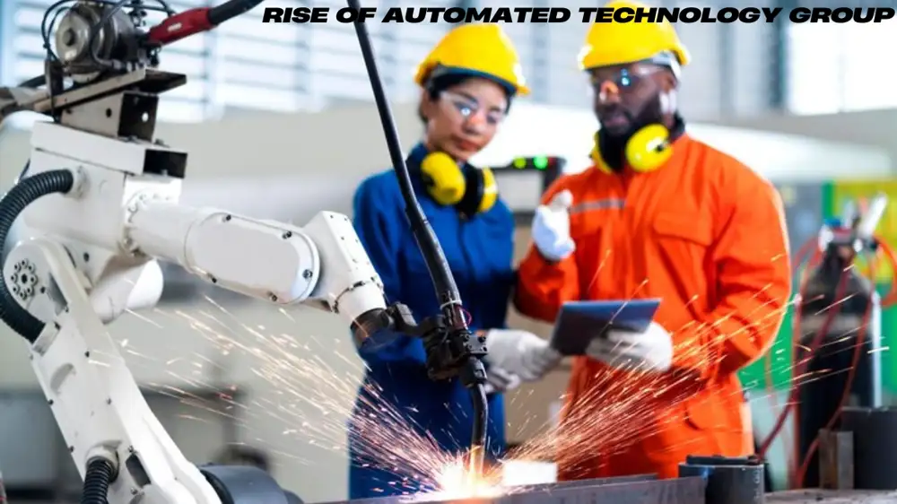 The Rise of Automated Technology Group: Shaping the Future of Innovation