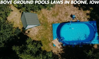 Above-Ground Pool Laws in Boone, Iowa: Your Complete Guide to Compliance and Safety