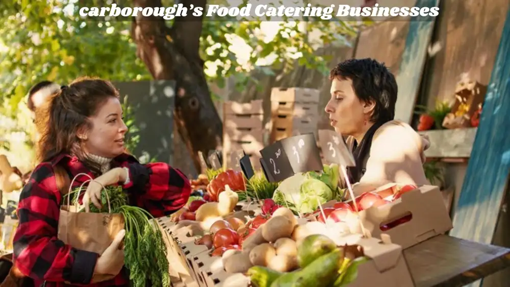 Discover Scarborough’s Food Catering Businesses That Use Local Ingredients