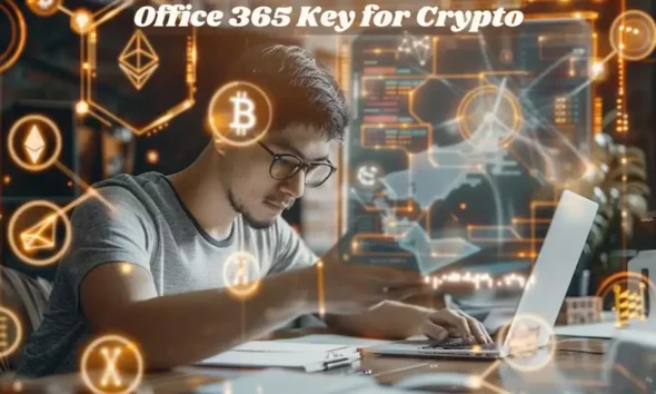 Office 365 Key for Crypto