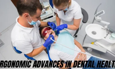 Ergonomic Advances in Dental Health: Creating Comfort for Practitioners and Patients